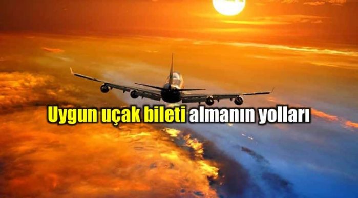 Ucuz Uçak Bileti Bulmanın Kolay Yolu Karşılaştırmalı Fiyat Siteleri